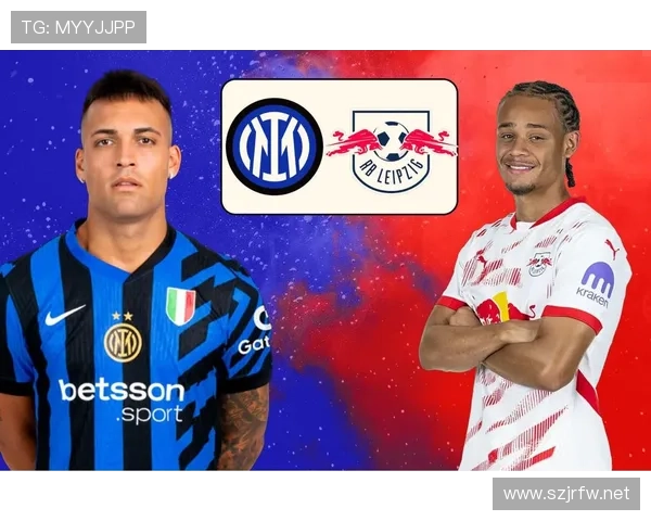 莱比锡欧战突破尝试：能否推动球队迈向更高竞争阶段？